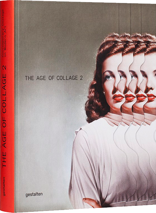 art books featuring thomas robson, The Age of collage 2, gestalten, book cover, image 7